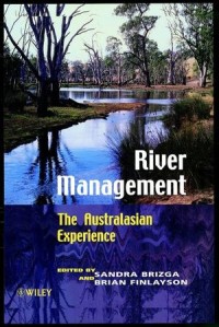 Image of RIVER MANAGEMENT THE AUSTRALASIAN EXPERIENCE