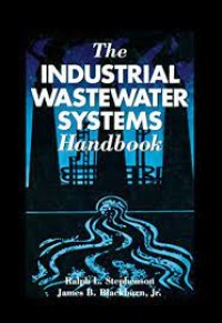 Image of THE INDUSTRIAL WASTEWATER SYSTEMS HANDBOOK