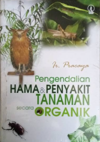 Image of Pengendalian Hama & Penyakit Tanaman Secara Organik