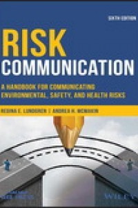 Image of Risk Communication : a hamdbook for communicating envitonmental