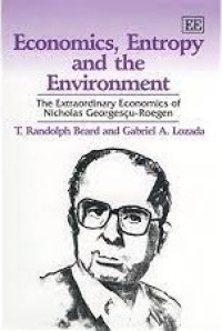 Image of ECONOMICS, ENTROPY AND THE ENVIRONMENT