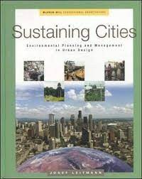Image of SUSTAINING CITIES ENVIRONMENTAL PLANNING AND MANAGENMENT IN URBAN DESIGN