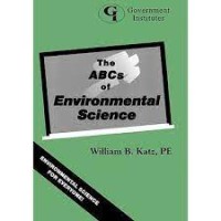 Image of THE ABCS OF ENVIRONMENTAL SCIENCE