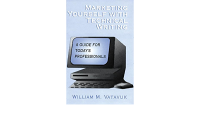 Image of MARKETING YOURSELF WITH TECHNICAL WRITING A GUIDE FOR TODAY'S PROFESSIONALS