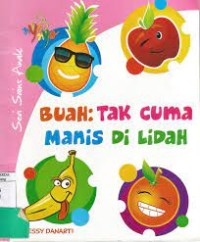 Image of BUAH : TAKCUMA MANIS DI LIDAH