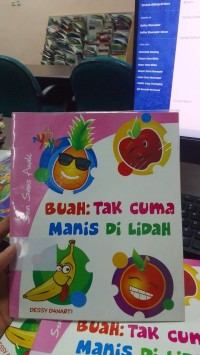 Image of Buah: Tak Cuma Manis Di Lidah