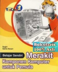 Image of Belajar sendiri merakit komponen komputer untuk pemula