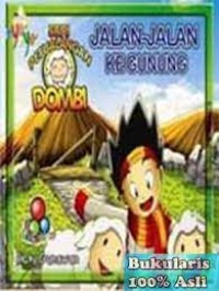 Image of SERI PETUALANGAN DOMBI  JALAN JALAN KE GUNUNG
