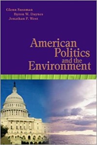 Image of AMERICAN POLITICS AND THE ENVIRONMENT