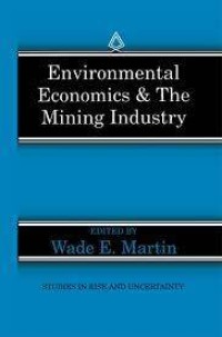 Image of Environmental Economics & The Mining Industry