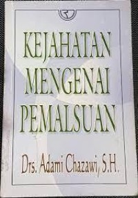 Image of Kejahatan Mengenai Pemalsuan