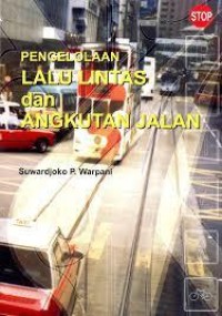 Image of Pengelolaan Lalu Lintas dan Angkutan  Jalan