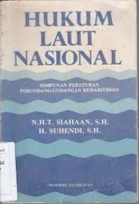 Image of Hukum Laut Nasional : Himpunan Peraturan Perundang-Undangan Kemaritiman