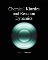 Image of CHEMICAL KINETICS AND REACTION DYNAMICS