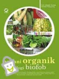 Image of Bertani Organik dengan Teknologi Biofob