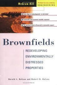 Image of BROWNFIELDS REDEVELOPING ENVIRONMENTALLY DISTRESSED PROPERTIES