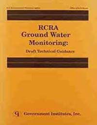 Image of RCRA Ground Water Monitoring : Draft Technical Guidance