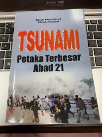 Image of TSUNAMI: Petaka Terbesar Abad 21