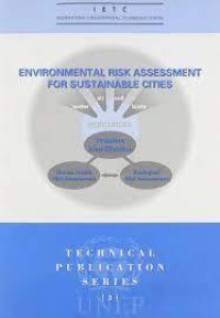 Image of ENVIROMENTAL RISK ASSESSMENT FOR SUSTAINABLE CITIES