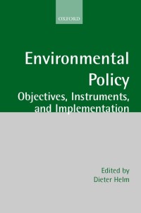 Image of ENVIRONMENTAL POLICY OBJECTIVES, INSTRUMENTS, AND IMPLEMENTATION