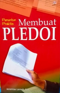 Image of PENUNTUN PRAKTIS MEMBUAT PLEDOI
