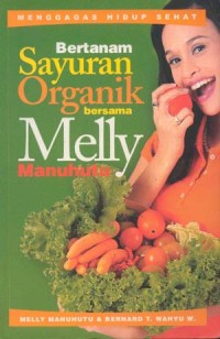 Image of Berkebun sayuran organik bersama melly manuhutu