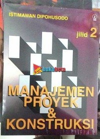 Image of Manajemen Proyek dan Konsruksi