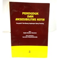 Image of PENDUDUK DAN AKSESIBILITAS KOTA