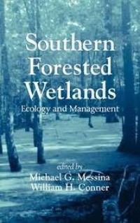 Image of SOUTHERN FORESTED WETLANDS ECOLOGY AND MANAGEMENT