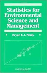 Image of STATISTICS FOR ENVIRONMENTAL SCIENCE AND MANAGEMENT