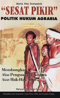 Image of SESAT PIKIR POLITIK HUKUM AGRARIA