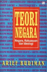 Image of TEORI NEGARA NEGARA, KEKUASAAN DAN IDEOLOGI