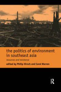 Image of THE POLITICS OF ENVIRONMENT IN SOUTHEAST ASIA
