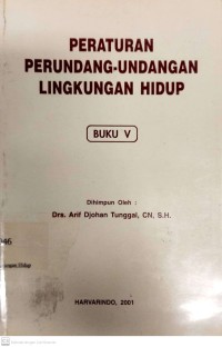 Image of Peraturan Perundang-Undangan Lingkungan Hidup Buku V