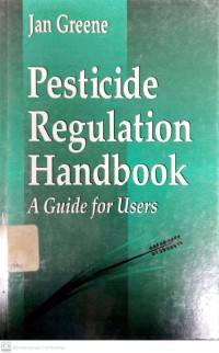 Image of Pesticide Regulation Handbook A Guide For Users