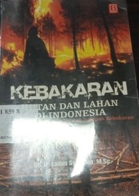 Image of Kebakaran Hutan dan Lahan Di Indonesia