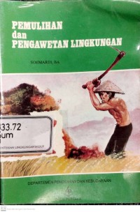 Image of Pemulihan Dan Pengawatan Lingkungan