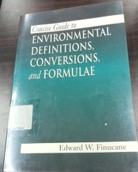 Image of Concise Guide To Enviromental Definitions, Conversions, and Formulae