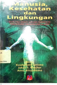 Image of Manusia Kesehatan Dan Lingkungan