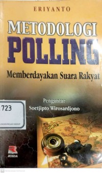 Image of Metodologi Polling Memberdayakan Suara Rakyat