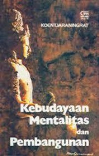 Image of KEBUDAYAAN MENTALITAS DAN PEMBANGUNAN
