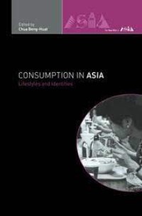 Image of Consumption in Asia : Lifestyles and indentities