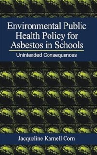 Image of ENVIRONMENTAL PUBLIC HEALTH POLICY FOR ASBESTOS IN SCHOOLS