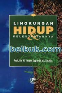 Image of Lingkungan Hidup  & Kelestariannya