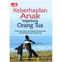 Image of Keberhasilan Anak di Tangan Orang Tua