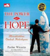Image of The Power of Hope : Menaklukkan Ombak Kehidupan