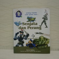 Image of AKU TAHU AKU BISA SENJATA DAN PERANG