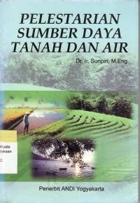 Image of Pelestarian Sumber Daya Tanah Dan Air